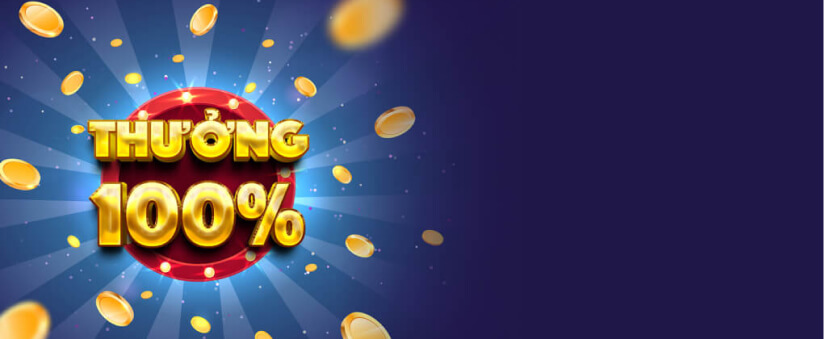 T?NG TH??NG H?P D?N ??N 100% NGAY L?N N?P ??U TI?N 
